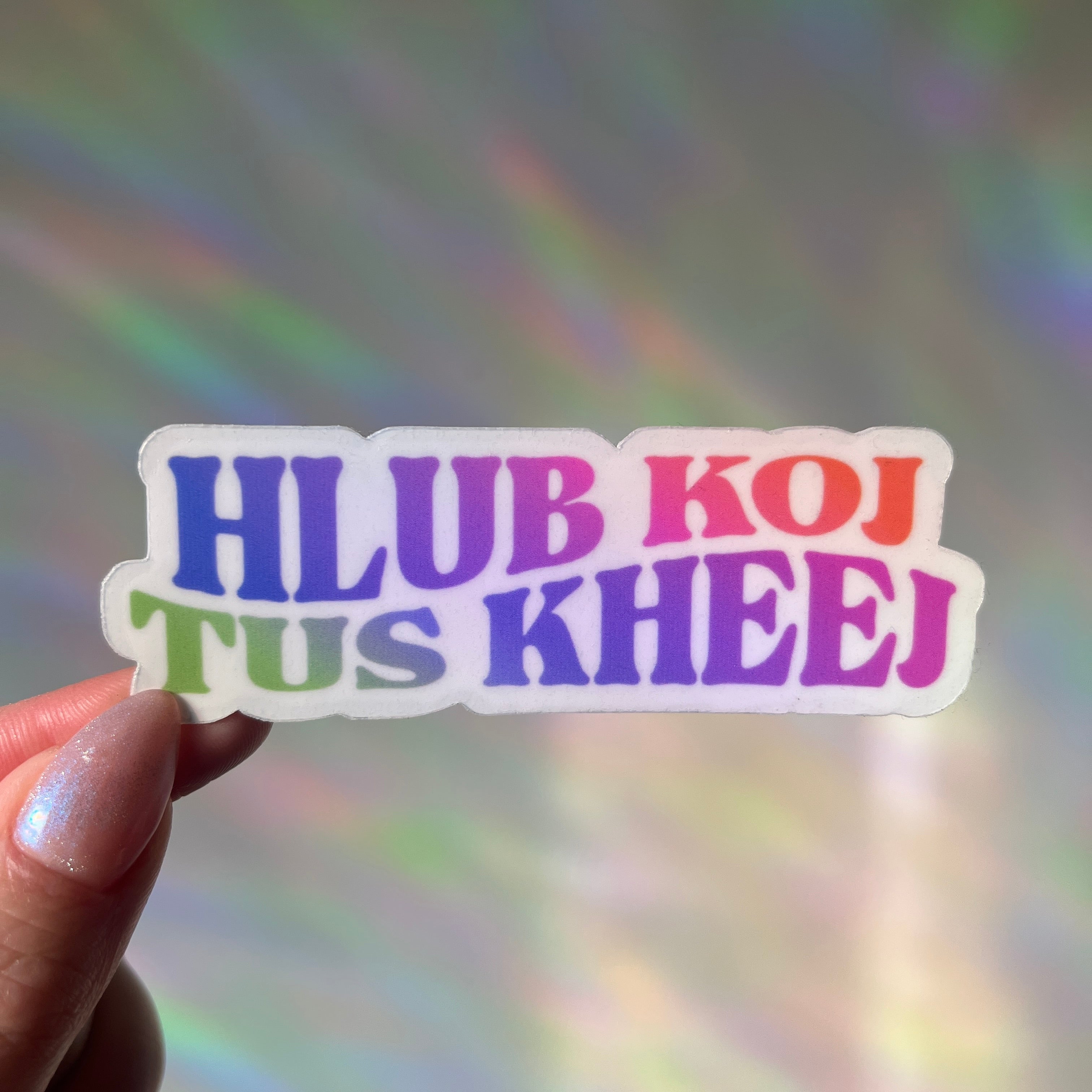 Hlub Koj Tus Kheej (Love Yourself)